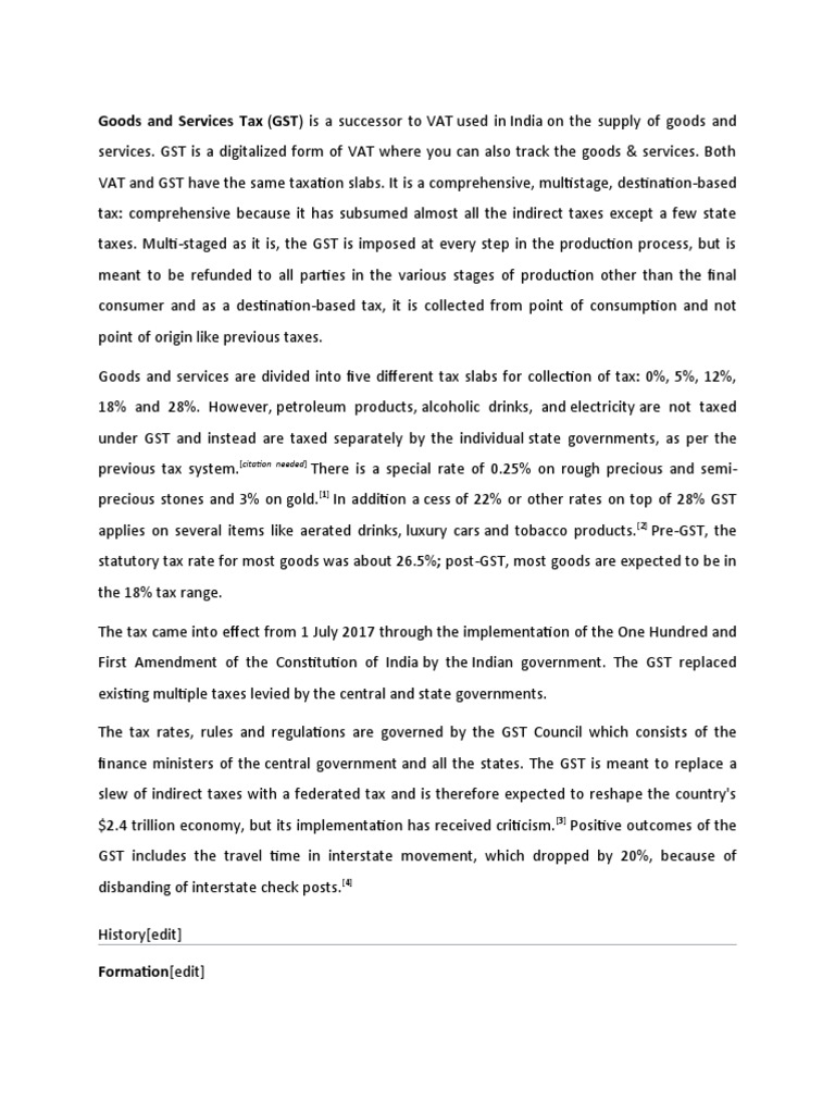 Goods and Services Tax (GST) Is A Successor To VAT Used in India On The