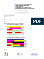 Matemática na Educação 1 - Avaliação a Distância 2 - 2019.1