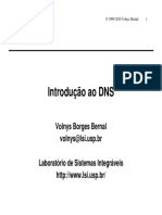 Introdução Ao DNS: Volnys Borges Bernal Volnys@lsi - Usp.br Laboratório de Sistemas Integráveis