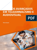 Estudos Avançados em Telejornalismo E Audiovisual: Tércio Saccol