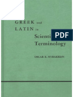Greek and Latin in Scientific Terminology Oscar E Nibakken