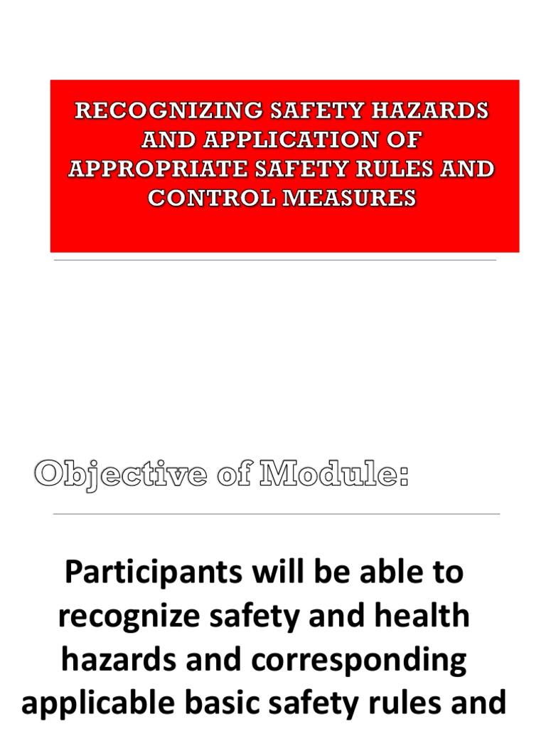Basic Safety Training Recognizing and Controlling Workplace Hazards