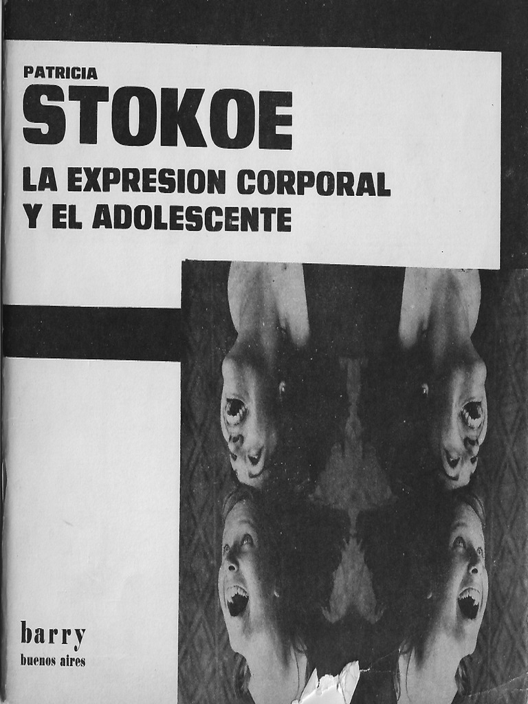 La Expresión Corporal y El Adolescente - Patricia Stokoe | PDF