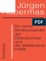 Jürgen Habermas - Ein Neuer Strukturwandel Der Öffentlichkeit Und Die Deliberative Politik - Suhrkamp (2022)