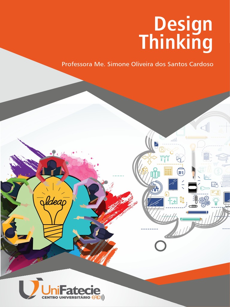APOSTILA - Design Thinking (UniFatecie) PDF | PDF | Inovação | Criatividade