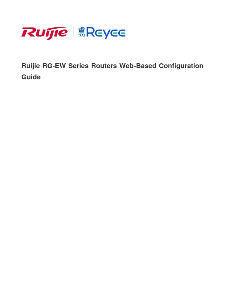 Ruijie RGEW1200G Pro Router Based Configuration Guide PDF