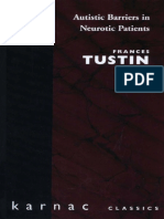 Autistic Barriers in Neurotic Patients (Frances Tustin) (z-lib.org).pdf