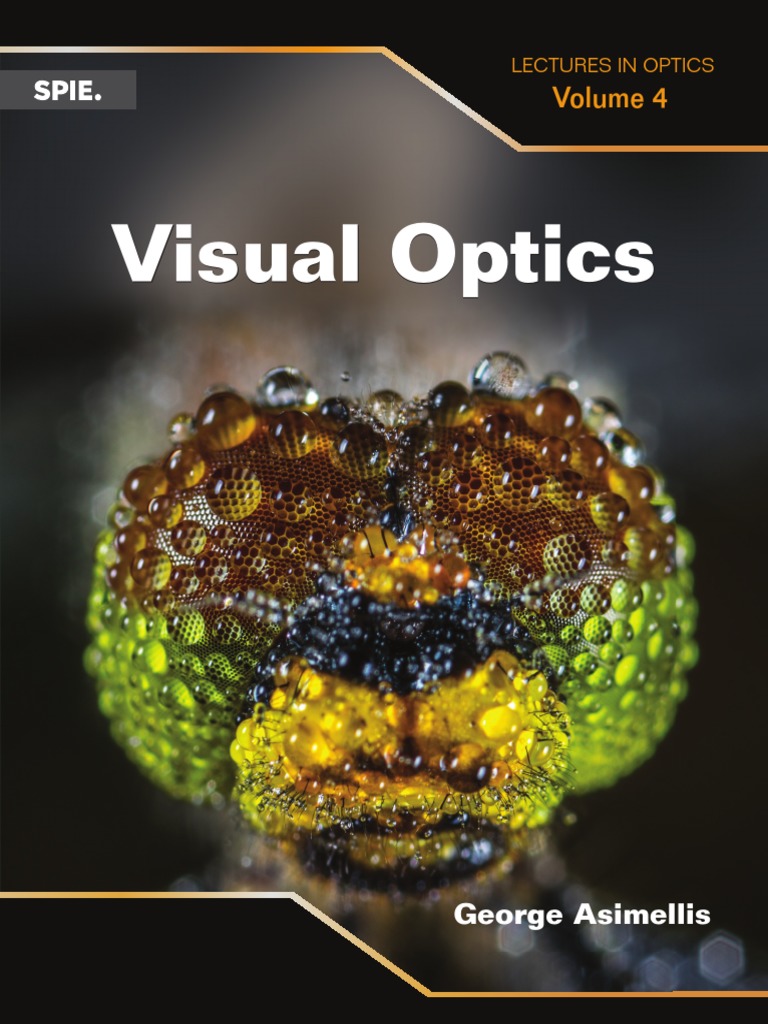 Asimellis Visual Optics (Lectures in Optics, 4) 4 (2022, SPIE