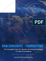 Raw Conjugate Foundations The Complete