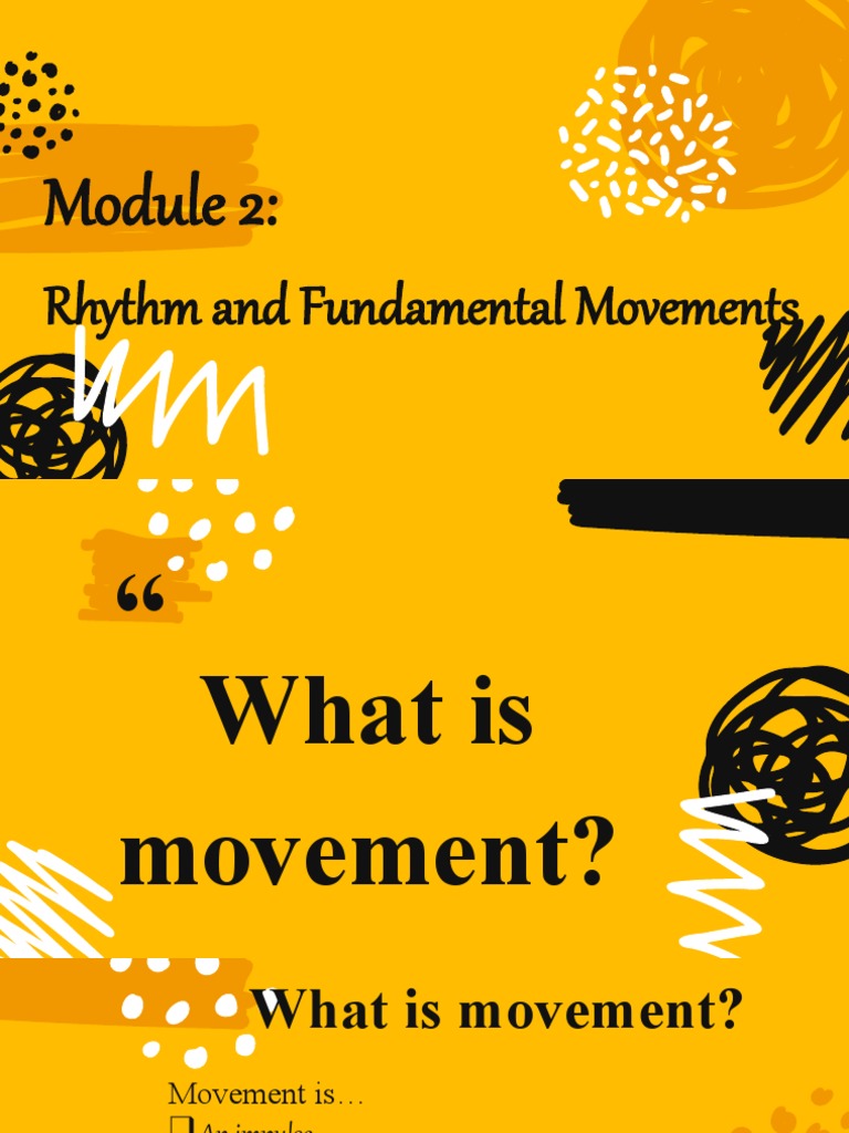 Fundamentals of Movement A Comprehensive Look at Body Mechanics, Rhythm, and Dance