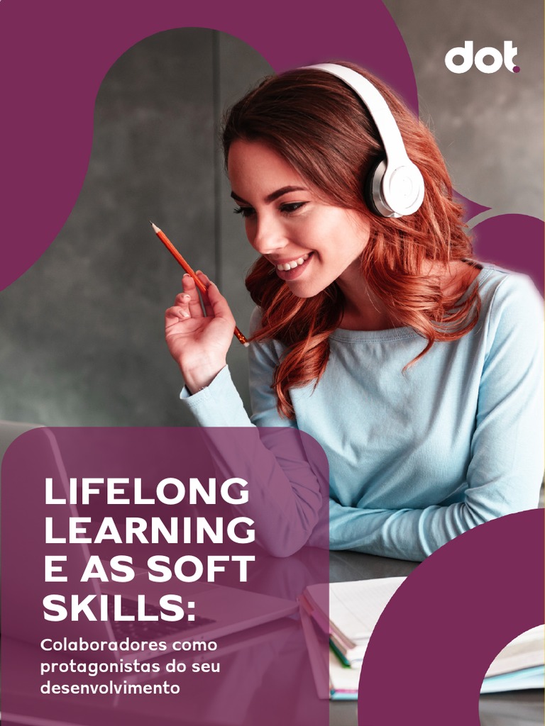 EBOOK Lifelong Learning e As Soft Skills | PDF | Aprendizado | Gestão ...
