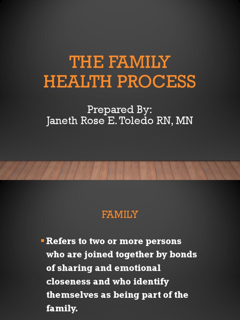 Family Health Process Overview | PDF | Family | Health Care