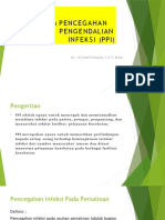 Program Pencegahan Dan Penge Ndalian Infek Si (Ppi) : By: HJ Dedeh Rohayati, S.Si.T, M.Kes