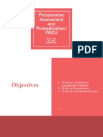 Preoperative Assessment and Premedication - PACU