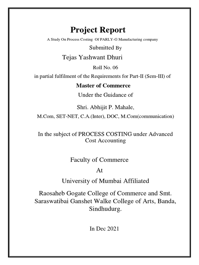 An Insightful Analysis Of Process Costing Methods And Application At