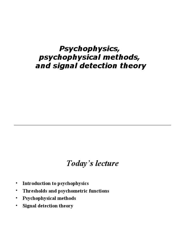 Psychophysics | PDF | Psychophysics | Perception