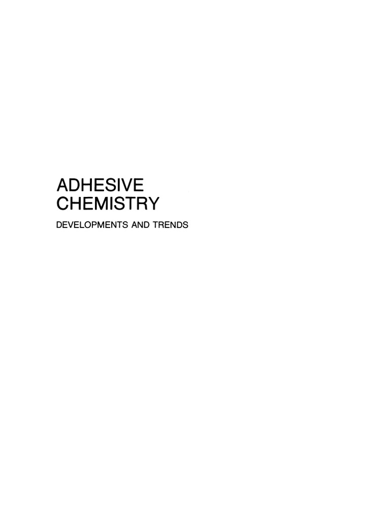 Adhesive Chemistry - Developments and Trends (PDFDrive) PDF | PDF ...