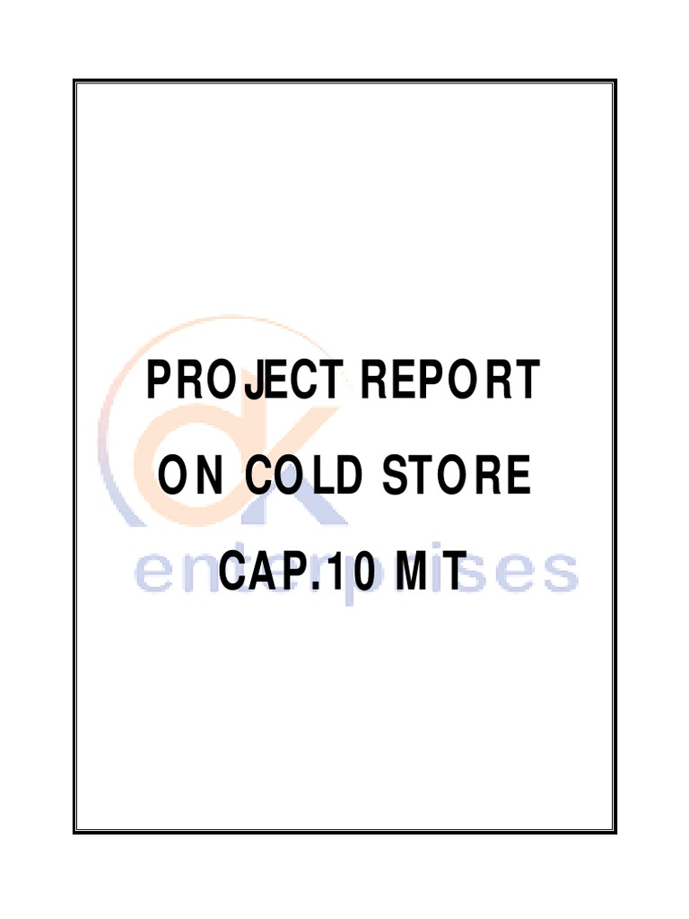 Draft DK Cold Store Project Report PDF Refrigeration Vegetables
