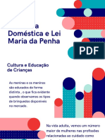 Violência Doméstica e A Lei Maria Da Penha.