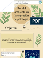 Clase 5 - Rol Del Ambiente en La Expresión de Patologías