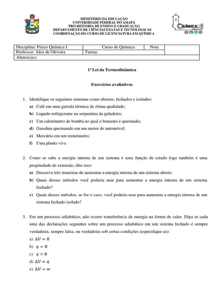Exercícios avaliativos sobre a Primeira Lei da Termodinâmica aplicada a ...