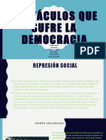 Obstáculos de la democracia: represión, crimen organizado e injusticia