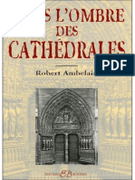 Dans Lombre Des Cathédrales by Robert Ambelain [Ambelain, Robert] (Z-lib.org).Epub