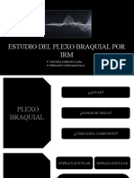 Estudio del plexo braquial por IRM