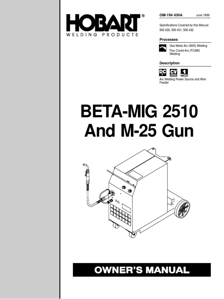 Hobart Beta Mig 2510 Manual 0194430A - HOB | PDF | Welding | Construction