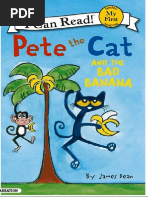 Pete the Cat and the Bad Banana