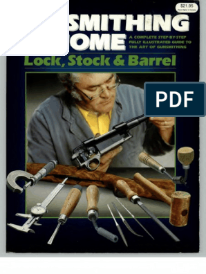 Gunsmithing at Home, Lock Stock & Barrel - 1996 - Text PDF, PDF, Cartridge (Firearms)