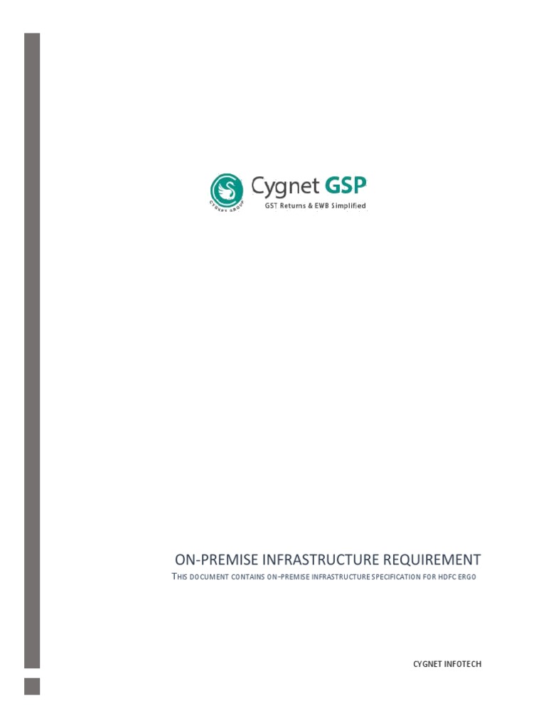Production Infrastructure Requirements for Implementing GSP On