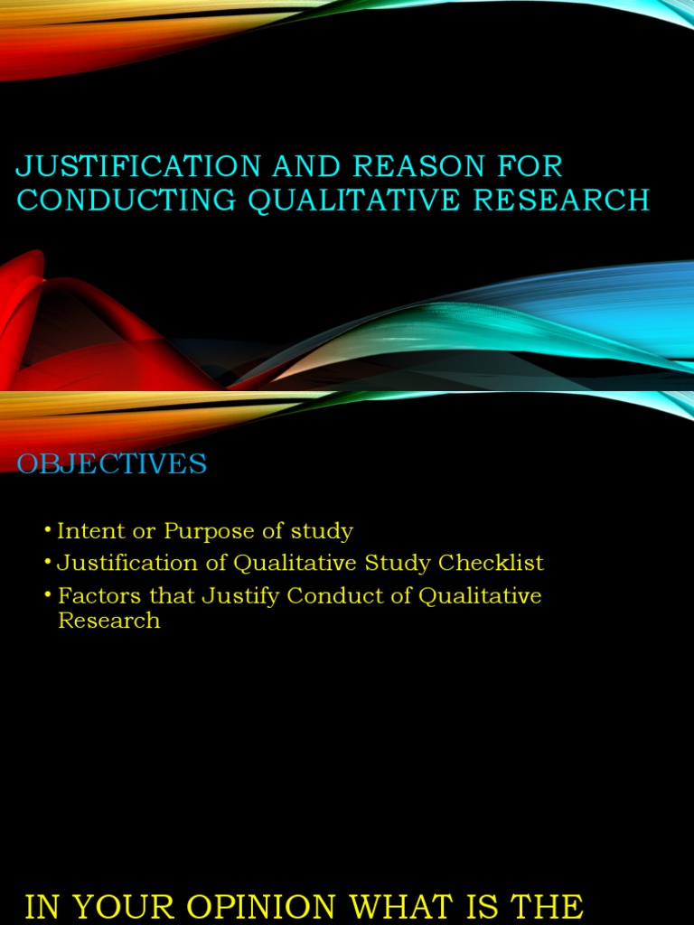 Justifying Qualitative Research Methods | PDF | Qualitative Research ...