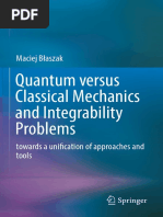 Quantum Versus Classical Mechanics and Integrability Problems