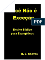 Você Não É Exceção - R. S. Chaves