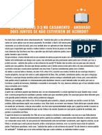 Casais precisam estar de acordo em diversos aspectos