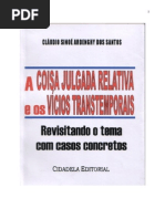 Cláudio Sinoé Ardenghy do Santos - A Coisa Julgada Relativa e os Vícios Transtemporais, 2004