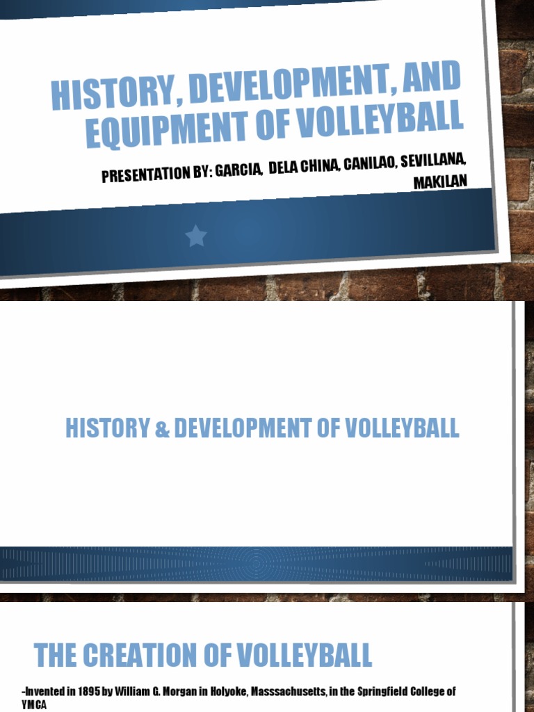 History Development and Equipment of Volleyball PDF Sports