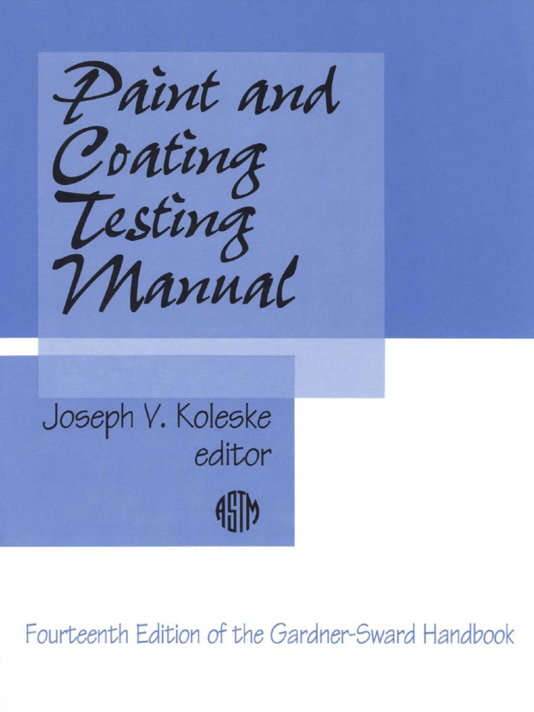 J. v. Koleske) Paint and Coating Testing Manual | PDF | Smog