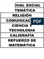Personal Social Matemática Religión Comunicación Ciencia Y Tecnologia Caligrafía Refuerzo de Matemática