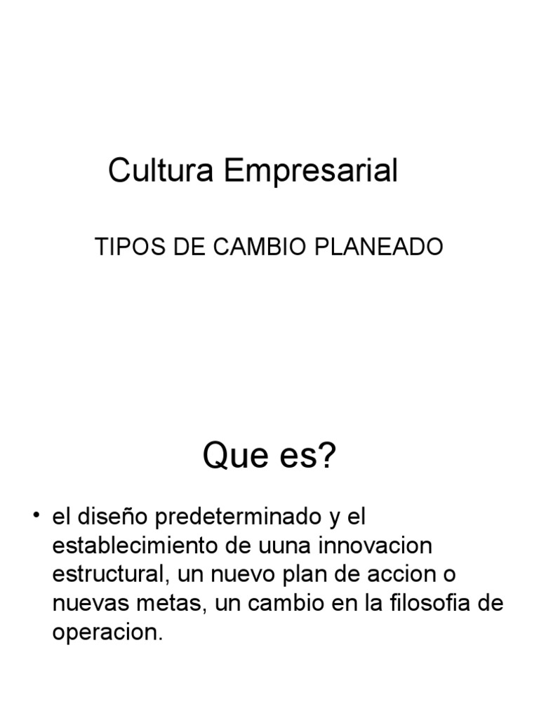 Tipos de Cambio Planeado en Empresas | PDF | Comportamiento | Sicología
