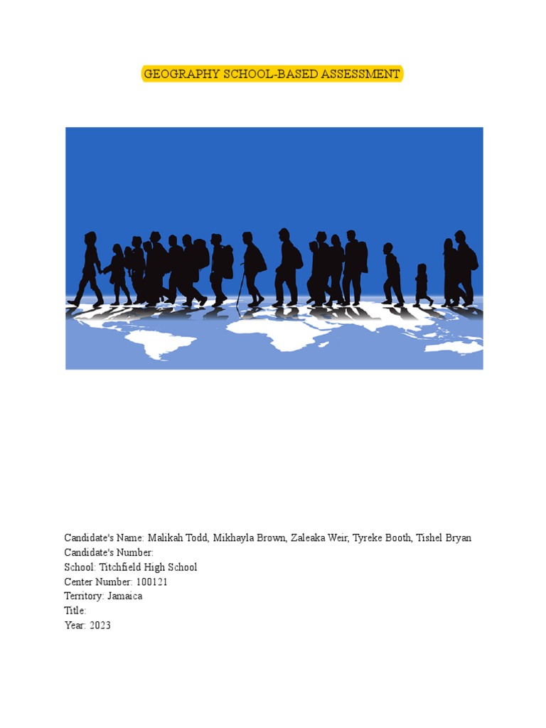 GEOGRAPHY SCHOOL BASED ASSESSMENT Tyreke PDF PDF