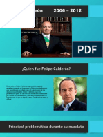 Felipe Calderón 2006 - 2012