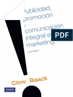 Lectura 1 Semana 1 - Clow K. Baack D. - Publicidad, Promocion y Comunicacion. Cap. 1 (Pag 1-23)