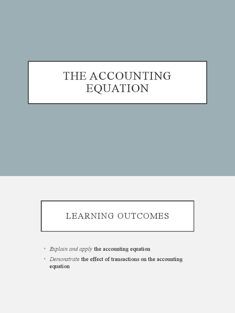 Understanding the Accounting Equation | PDF | Debits And Credits ...