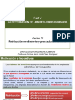 Retribución-rendimiento y prestaciones sociales