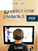 10 Maneras de Destruir La Imaginación de Tu Hijo (Spanish Edition)