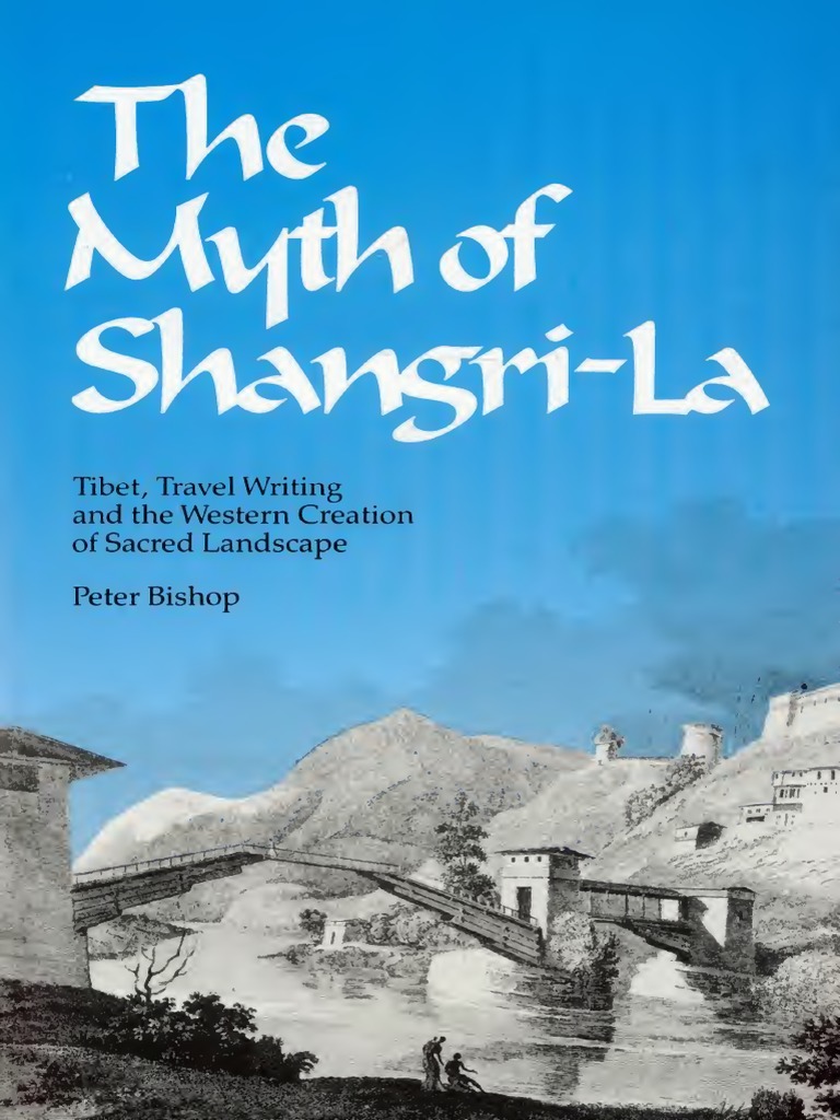 The Myth of Shangri-La | PDF | Geography | Experience