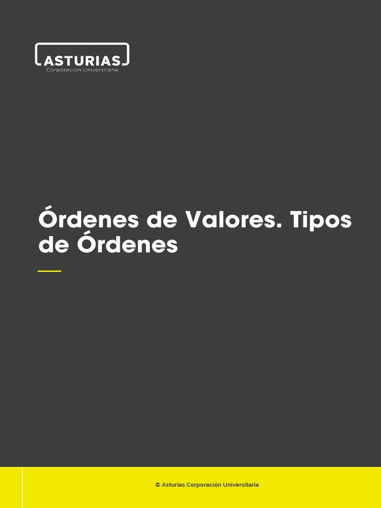Ordenes de Valores Tipos de Ordenes | PDF | Mercado (economía ...