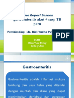 Case Report Session Gastroenteritis Akut + Susp TB